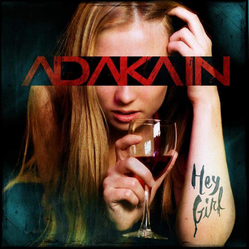 AdaKaiN - Hey Girl (2015)