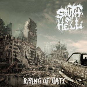 South Of Hell - Rising Of Hate (2015)