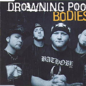 Drowning Pool  Bodies (2002)