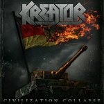 Kreator - Civilization Collapse (2012)