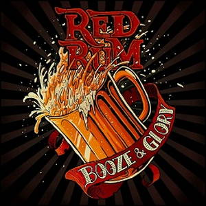 Red Rum - Booze And Glory (2015)