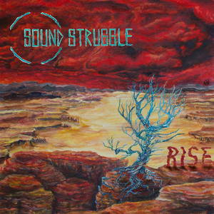 Sound Struggle - Rise (2015)