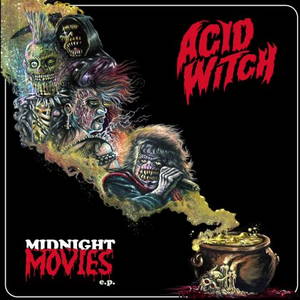 Acid Witch - Midnight Movies (2015)
