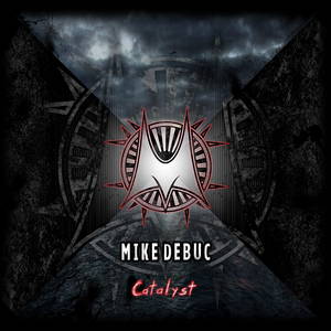 Mike Debuc - Catalyst (2015)