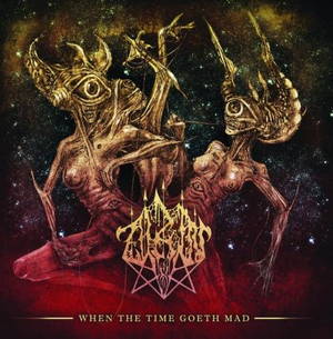 Zarin - When the Time Goeth Mad (2014)