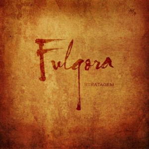 Fulgora - Stratagem (2015)