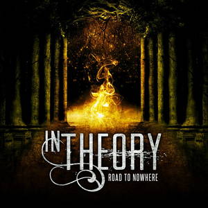 In Theory - Road To Nowhere (2015)