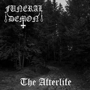 Funeral Demon - The Afterlife (2015)