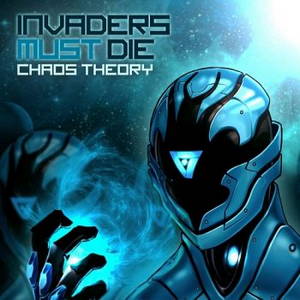 Invaders Must Die - Chaos Theory (2015)