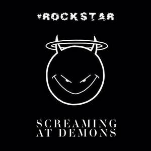 Screaming At Demons - Rockstar (2015)