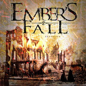 Ember's Fall - Cessation (2015)