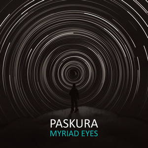Paskura - Myriad Eyes (2015)