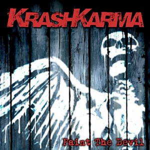 Krashkarma - Paint the Devil (2015)