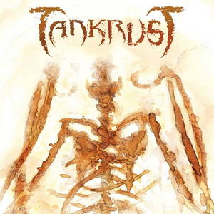 TankrusT - The Fast Of Solace (2015)