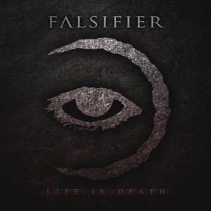 Falsifier - Life In Death (2015)