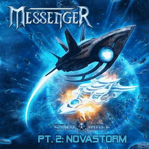 Messenger - Starwolf, Pt. II: Novastorm (2015)