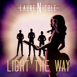 LaureNicole - Light The Way (2015)