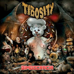 Tibosity - Bimbocracia (2015)