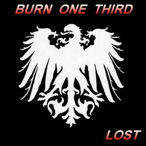 Burn One Third - Lost (2015)