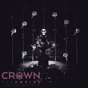 Crown The Empire - The Resistance [Deluxe Edition] (2015)
