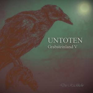 Untoten - Grabsteinland V (2015)