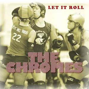 The Chromes - Let It Roll (2015)