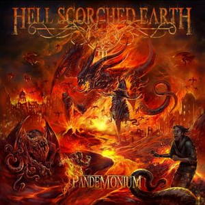 Hell Scorched Earth - Pandemonium (2015)