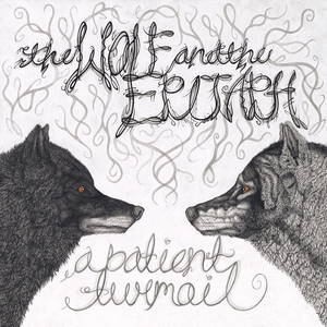 The Wolf And The Epitaph - A Patient Turmoil (2015)