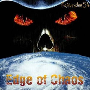 Fairbrother54 - Edge Of Chaos (2015)