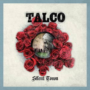 Talco - Silent Town (2015)