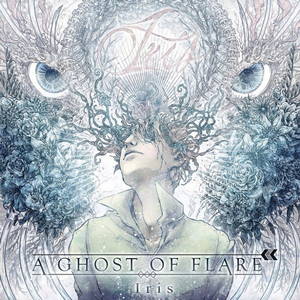 A Ghost Of Flare - Iris (EP) (2015)