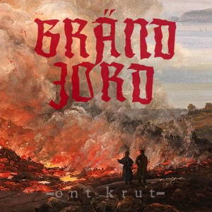 Bränd Jord - Ont Krut (2015)