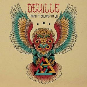 Deville - Make It Belong to Us (2015)