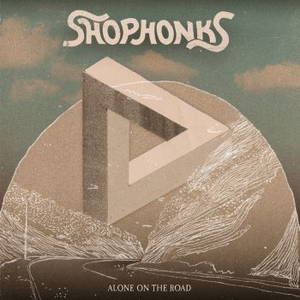 Shophonks - Alone On The Road (2015)