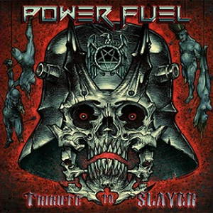 Power Fuel - Tribute to Slayer (2015)