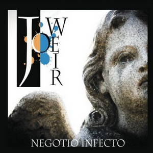 Joe Weir - Negotio Infecto (2015)