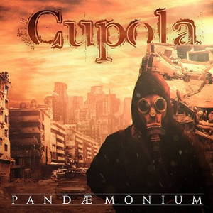 Cupola - Pandæmonium (2015)