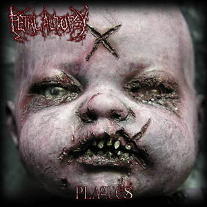 Fetal Autopsy - Plagues (EP) (2015)