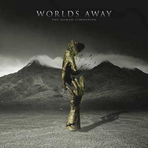 Worlds Away - The Human Condition (EP) (2015)
