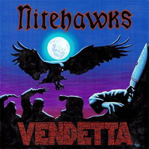 Nitehawks - Vendetta (2015)