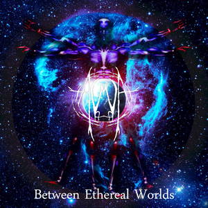 Aberration Within Arcadia - Between Ethereal Worlds (2015)