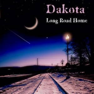 Dakota - Long Road Home (2015)