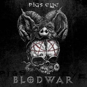 Blodwar - Pigs Eye (2015)