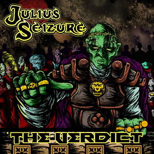 Julius Seizure - The Verdict (2015)