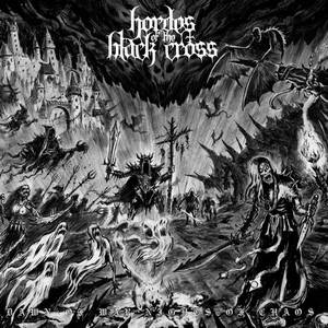 Hordes Of The Black Cross - Dawn Of War, Nights Of Chaos (2015)