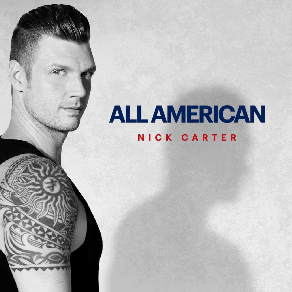 Nick Carter - All American (2015)