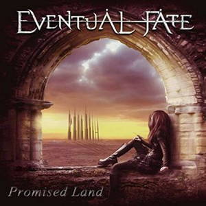 Eventual Fate - Promised Land (2015)