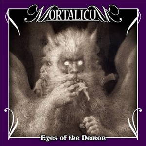 Mortalicum - Eyes of the Demon (2015)
