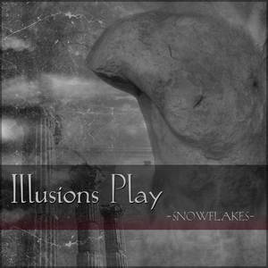 Illusions Play - Snowflakes (EP) (2015)
