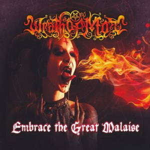 Wrath Of Mot - Embrace The Great Malaise (2015)